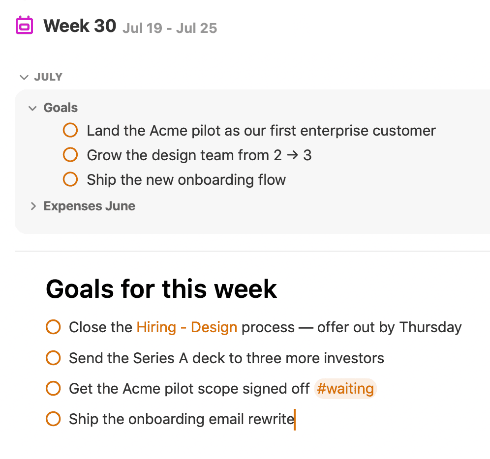 A weekly note with this week's goals below the July monthly goals